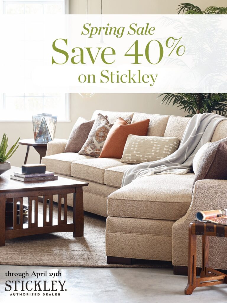 Stickley Spring Sale APRIL 29TH